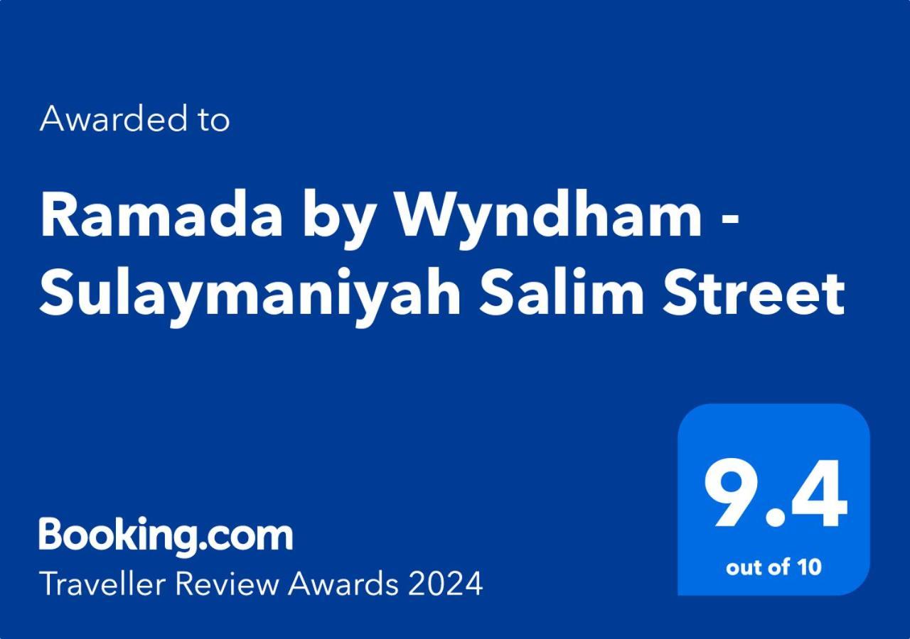 Ramada By Wyndham - Sulaymaniyah Salim Street Hotel Екстериор снимка